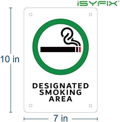 Знак iSYFIX Място за пушене и за бизнеса – 1 опаковка 7x10 инча – , Без ръжда. Алуминиеви знаци 040, ламиниран за защита от ултравиолетови лъчи, атмосферни влияния, надраскване, вода и избледняване, за офиси и обществени