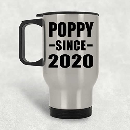 Designsify Poppy С 2020 г., Сребърна Пътна Чаша С Изолация От Неръждаема Стомана 14 грама, Подаръци за Рожден Ден, Годишнина, Коледа, Деня на Бащи и Майки