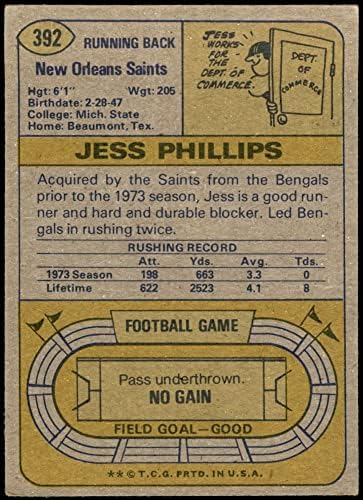 1974 Topps 392 Джес Филипс в Ню Орлиънс Сэйнтс (Футболна карта) GOOD Saints Мичиган Св.